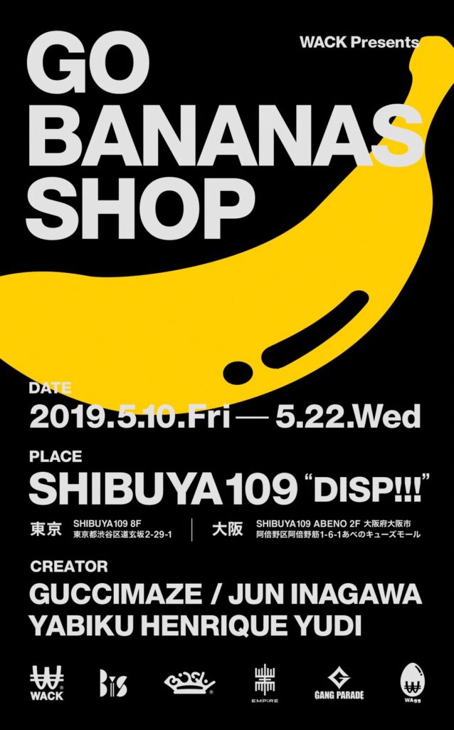 BiSH来店決定『WACK Presents GO BANANAS SHOP』SHIBUYA109にて開催